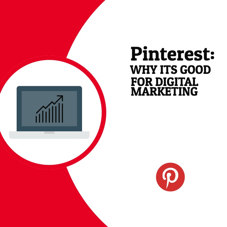Pinterest: Why it is good for digital marketing